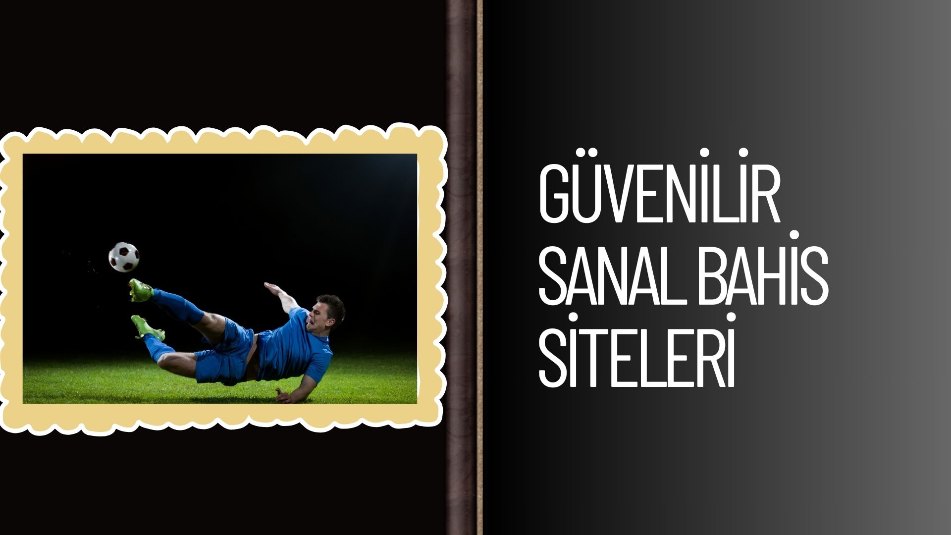 Güvenilir Sanal Bahis Siteleri